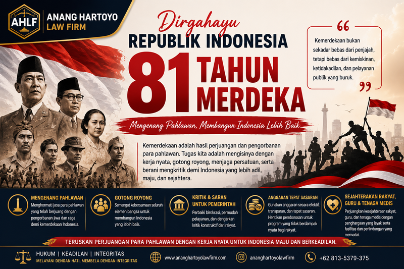 81 Tahun Indonesia Merdeka: Mengenang Pahlawan dan Membangun Indonesia Lebih Baik